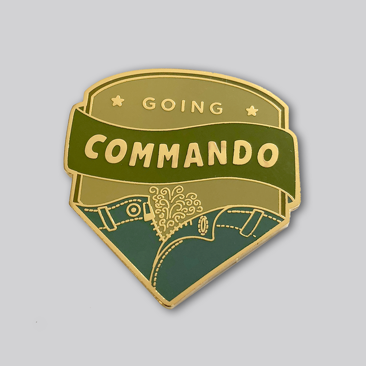 Going Commando Pin