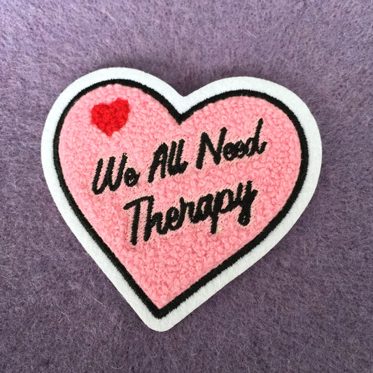 We All Need Therapy Patch